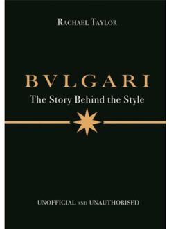 Bulgari: The Story Behind The Style - Rachael Taylor