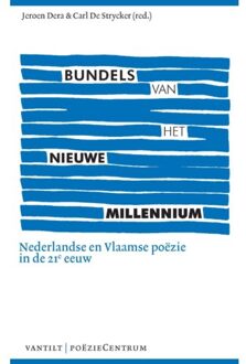 Bundels van het nieuwe millennium - Boek Poeziecentrum vzw (9056553976)