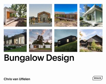 Bungalow Design - Chris Van Uffelen