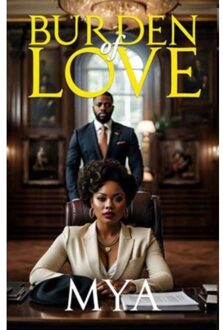 Burden Of Love - MYA