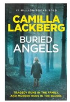 Buried Angels (Patrik Hedstrom and Erica Falck, Book 8)