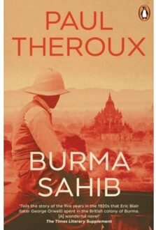 Burma Sahib - Paul Theroux