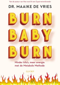 Burn Baby Burn - Maaike de Vries - ebook