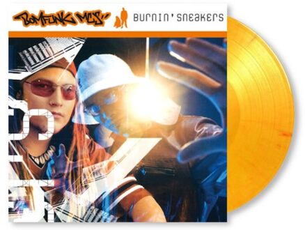 Burnin' Sneakers -Flaming Coloured Vinyl- - Bomfunk Mc's