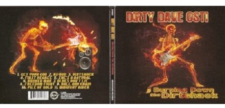 Burning Down The Dirtshack