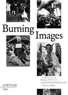 Burning Images - Vis- - Florian Göttke