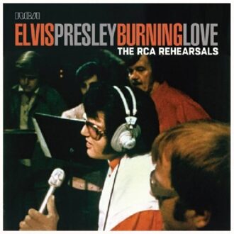 Burning Love - The Rca Rehearsals - Elvis Presley
