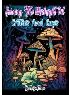 Burning The Midnight Oil: Critters And Caps - Dhr Hugo Elena