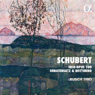 Busch Trio - Schubert: Trio, Opus. 100/Sonatensatz & Notturno CD