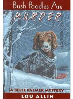 Bush Poodles Are Murder