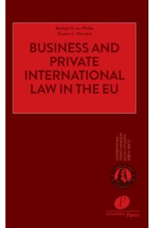 Business And Private International Law In The Eu - Mathijs H. ten Wolde