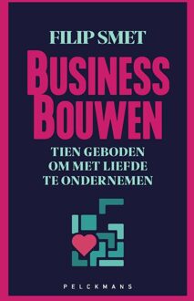 Business bouwen -  Filip Smet (ISBN: 9789463839358)