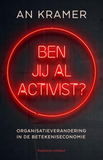 Business Contact Ben jij al activist?