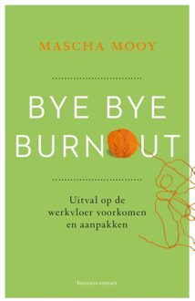 Business Contact Bye Bye Burnout