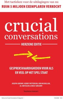 Business Contact Crucial Conversations - herziene editie - Joseph Grenny, Kerry Patterson, Ron McMillan, Al Switzler, Emily Gregory - ebook