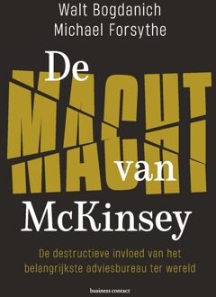 Business Contact De macht van McKinsey - Walt Bogdanich, Michael G. Forsythe - ebook