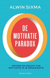 Business Contact De motivatieparadox - Alwin Sixma - ebook