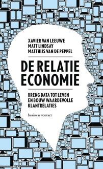 Business Contact De relatie-economie - eBook Xavier van Leeuwe (9047010825)