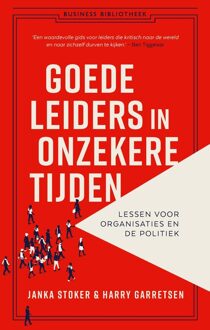 Business Contact Goede leiders in onzekere tijden - Janka Stoker, Harry Garretsen - ebook