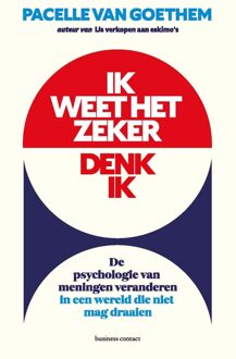Business Contact Ik weet het zeker, denk ik - Pacelle van Goethem - ebook