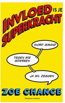 Business Contact Invloed is je superkracht - Zoë Chance - ebook
