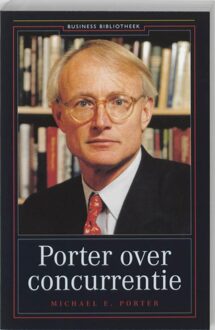 Business Contact Porter over concurrentie - eBook Michael Porter (9047005740)