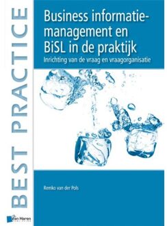 Business information management en BiSL in de praktijk - Boek Remko van der Pols (9087534051)