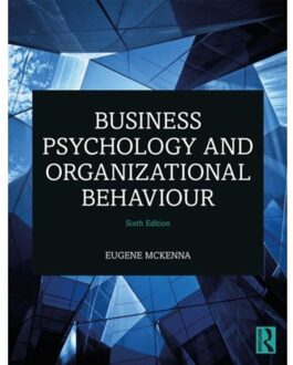 Business Psychology and Organizational Behaviour
