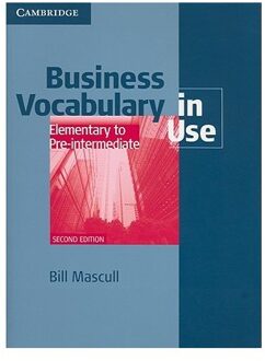 Business Vocabulary in Use - Elementary to Pre-intermediate book with answers