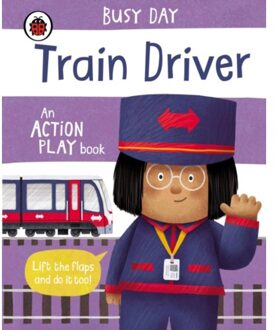 Busy Day: Train Driver - Busy Day - Dan Green