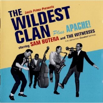 Butera Sam & The Witness - Wildest Clan