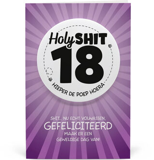 Button Verjaardag Kaart Holy Shit 18 Jaar Multikleur - Print