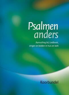 BV Liedboek Psalmen anders, koorbundel - (ISBN:9789491575211)