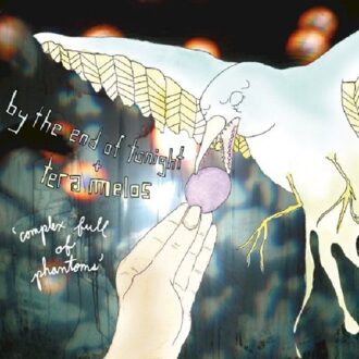 By The End Of Tonight/Tera Melos - Complex