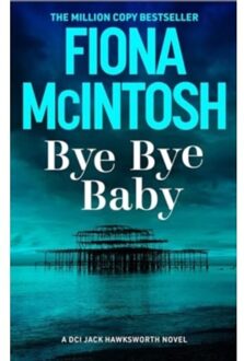 Bye Bye Baby - Fiona McIntosh