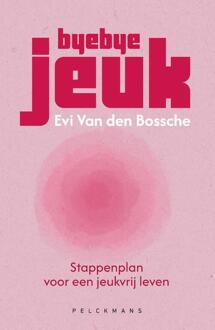 Byebye jeuk -  Evi van den Bossche (ISBN: 9789463837316)