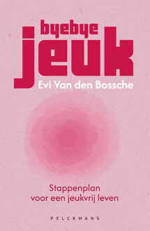 Byebye jeuk -  Evi van den Bossche (ISBN: 9789463839273)