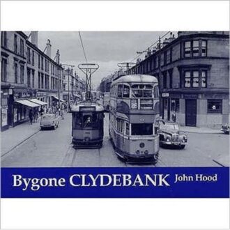 Bygone Clydebank - John Hood