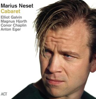 Cabaret - Marius Neset
