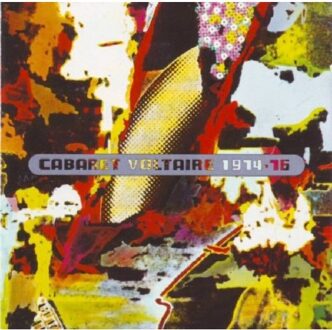 Cabaret Voltaire 1974-76