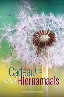 Cadeautjes Uit Het Hiernamaals - (ISBN:9789493071131)