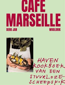 Café Marseille -  Derk Jan Wooldrik (ISBN: 9789048863402)