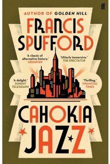 Cahokia Jazz - Francis (author) Spufford
