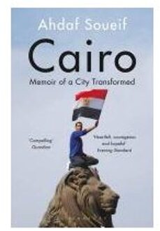 Cairo - Boek Ahdaf Soueif (1408830507)