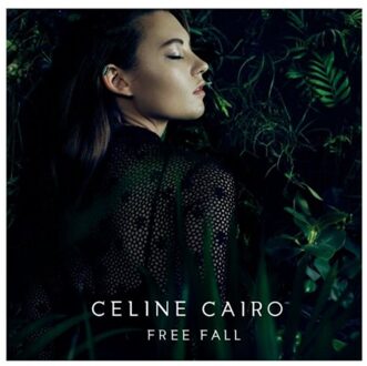 Cairo Celine - Free Fall -Digi