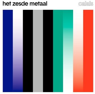 Calais - Het Zesde Metaal