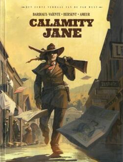 Calamity Jane -  Davide Goy, Farid Ameur, Luca Blengino (ISBN: 9789002281709)