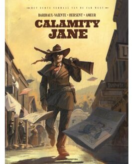Calamity Jane - Het Echte Verhaal Van De Far West