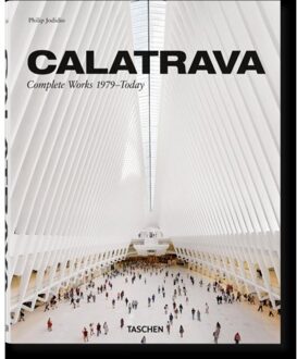 Calatrava. Complete Works 1979-Today