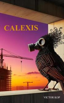 Calexis -  Victor Kop (ISBN: 9789465123219)